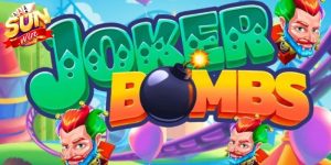 Nổ Hũ Joker Bombs – Chinh Phục Vòng Quay, Săn Jackpot Khủng